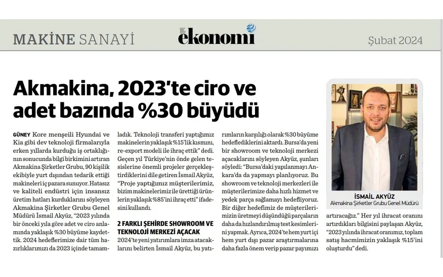 Ekonomi Gazetesi Makine Sanayi eki — Akmakina %30 büyüme haberi